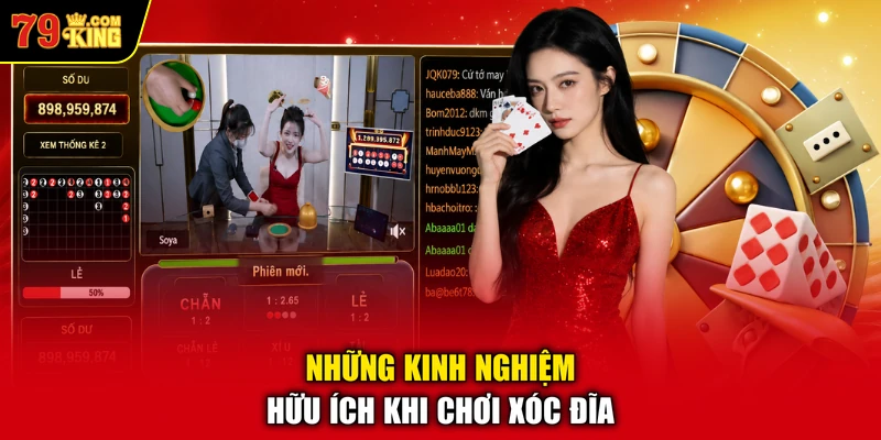 Những kinh nghiệm hữu ích khi chơi Xóc Đĩa 